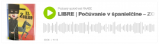 LIBRE | Počúvanie v španielčine | ZORRO (EL ZORRO) + CD